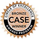 Case Circle of Excellence Bronze Award