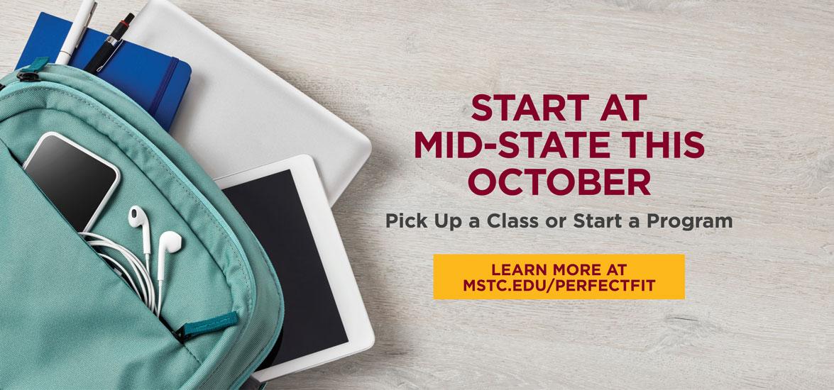 A backpack filled with school supplies and electronics with "start at Mid-State this October. Pick up a class or start a program. Learn more at mstc.edu/perfectfit.." written next to it.